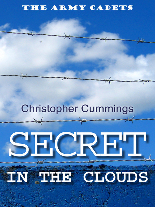 Title details for Secret in the Clouds by Christopher Cummings - Available